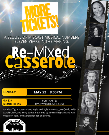 Venue change Re-Mixed Casserole Updated show flier to reflect new venue and additional tickets available.